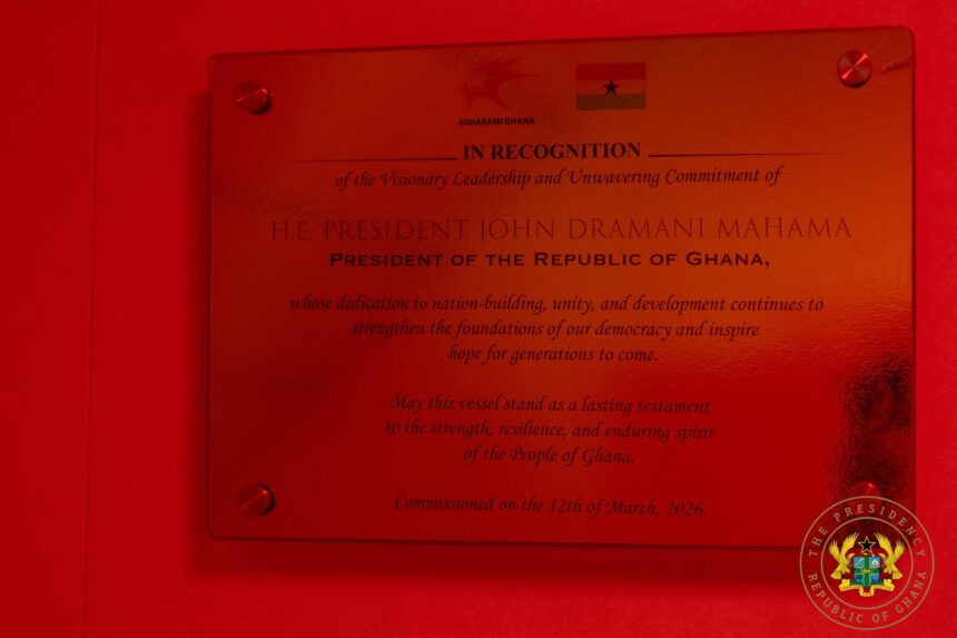 Plaque Unveiled Honouring President Mahama at Sahara LPG Vessel Commissioning